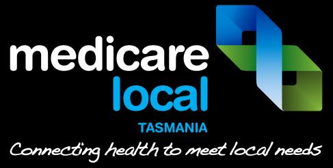 Tasmania Medicare Local Limited 2014 Census of Tasmanian General Practices ABN 47 082 572 629 www.tasmedicarelocal.com.