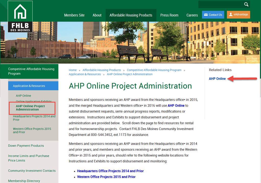 AHP Guidelines and Forms See AHP Online Project Administration after grant