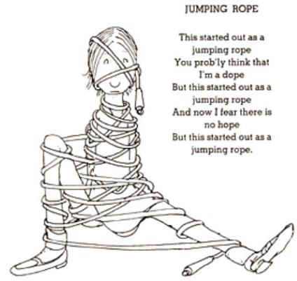 Page 5 Just for Fun Jumping Rope By Shel Silverstein This started