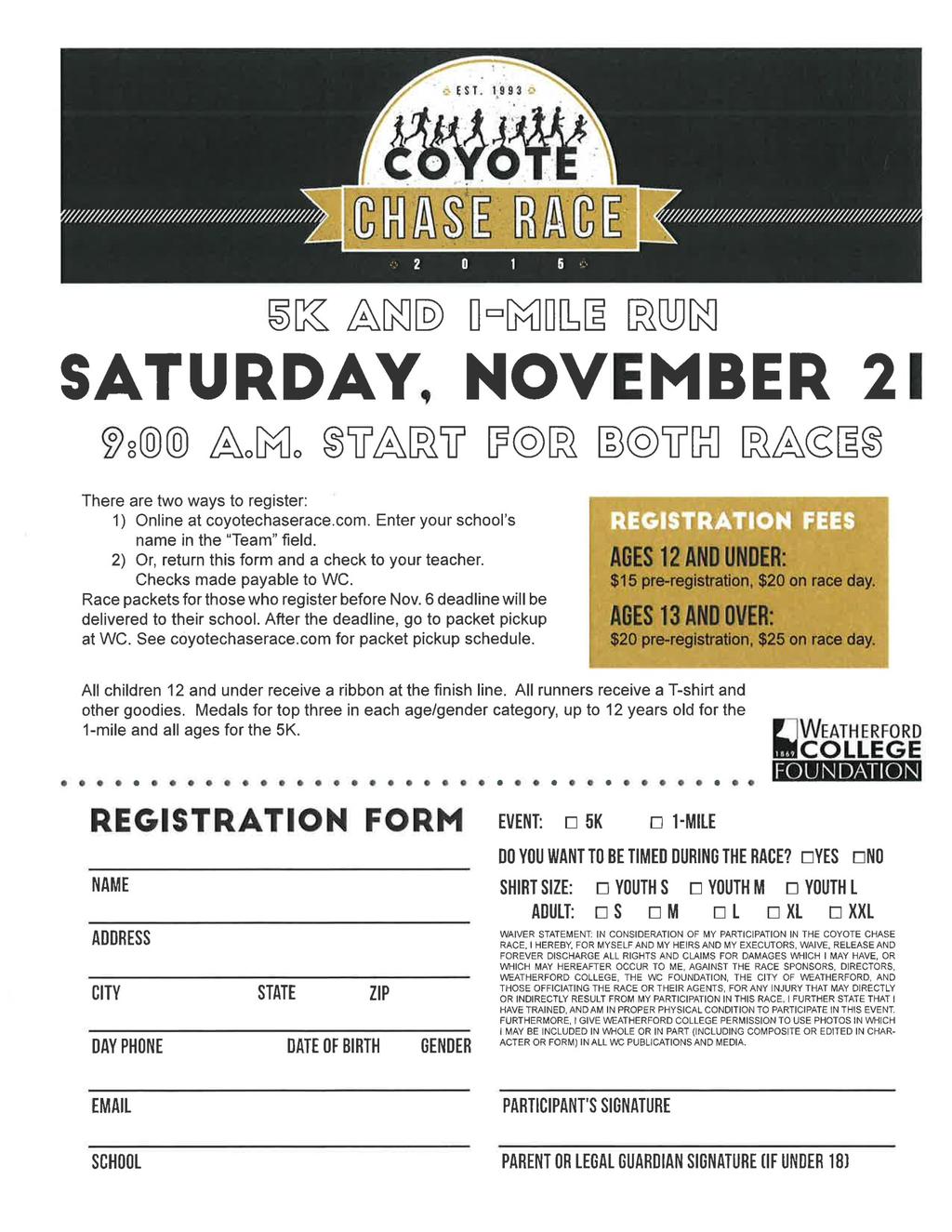 Register for the Coyote Chase Race (5K and 1-mile) Register by