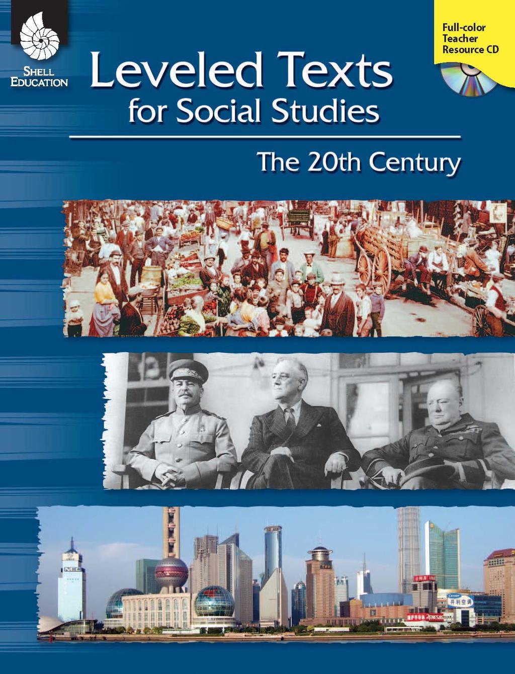 Sample Pages from Leveled Texts for Social Studies: The 20th Century The following sample pages are included in this download: Table of Contents Readability Chart Sample Passage For correlations to