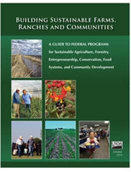 Updated Guide to USDA Programs Opens Door to Millions of Dollars of Available Funding By: Abby Massey (h p://www.sare.