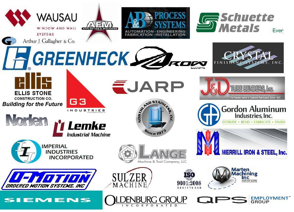 Members Schuette Metals Greenheck Fan JARP Gordon Aluminum Wausau Window and Wall Systems Crystal Finishing Sulzer Machine Merrill Iron and Steel Agra Pointe