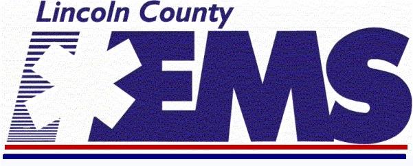 Committed to Improving the Health & Safety of Our Community Lincoln County Emergency Medical Services