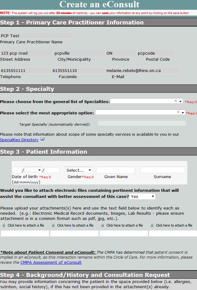 Champlain BASE Project (Ottawa) PCP logs onto secure webpage Completes simple form to submit to a specialty Assigned to an appropriate specialist