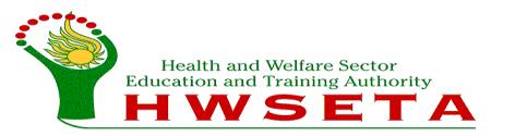 EXPRESSION OF INTEREST FOR FUNDING OF LEARNERSHIPS 2018-2019 The Health and Welfare Sector Education and Training Authority ( HWSETA ) invites all its registered employers to apply to participate in