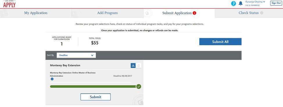 Submitting the Cal State Apply Application 30. You can see on the following page that all of the sections are complete.