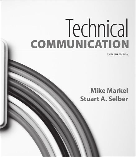 New in Technical Writing Technical Communication MIKE MARKEL Boise State University STUART A.