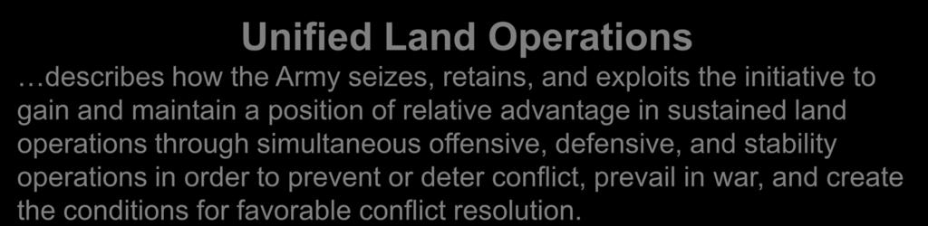 The Operating Concept The Army s operating concept is the core of its doctrine. It must be uniformly known and understood within the Service.