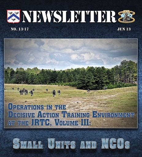 CTC TRENDS FY 16 CALL Resources To better understand engagement area development, see Chapter 3 of CALL Newsletter 13-17, Operations in the Decisive Action Training Environment at the JRTC, Volume