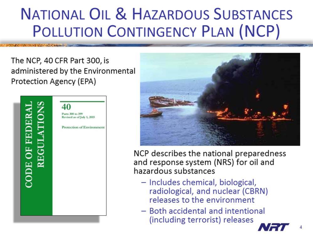 The primary federal plan for responding to oil and hazardous material releases to the environment is called the National Oil and Hazardous Substances Pollution Contingency Plan, or NCP.