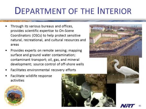The Department of the Interior (DOI) protects, manages, and provides access to U.S. natural and cultural resources and historic properties and to mineral resources in offshore waters of the U.S. Outer Continental Shelf (OCS).