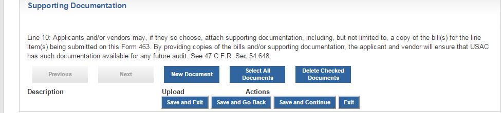 Step 6: Upload Supporting Documentation FCC Form 463 If you would like to upload