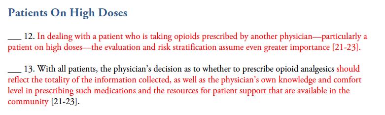 Risk Evaluation Medication specific 100mg MEDD or greater (increases risk; not an end-point) Controlled Medication from multiple providers? Recent history of pain-related ER visits?