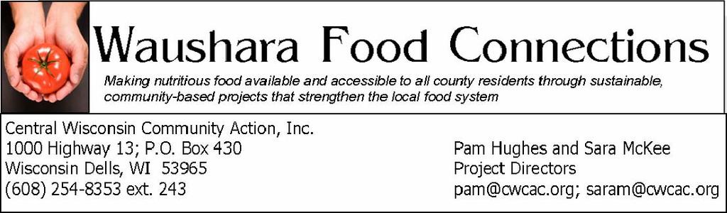 Planning Project to Address Food Needs in Waushara County Central Wisconsin Community Action Council, Inc.