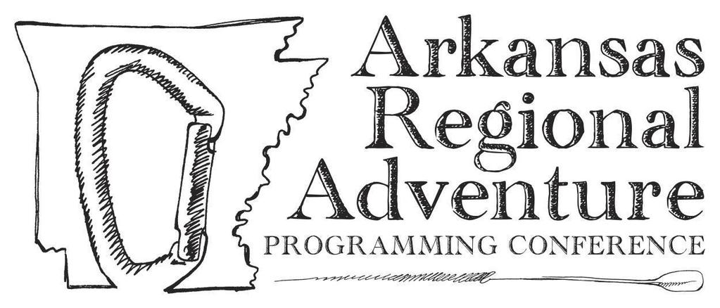 Arkansas Regional Adventure Programming Conference April 15-17, 2016 Sponsorship