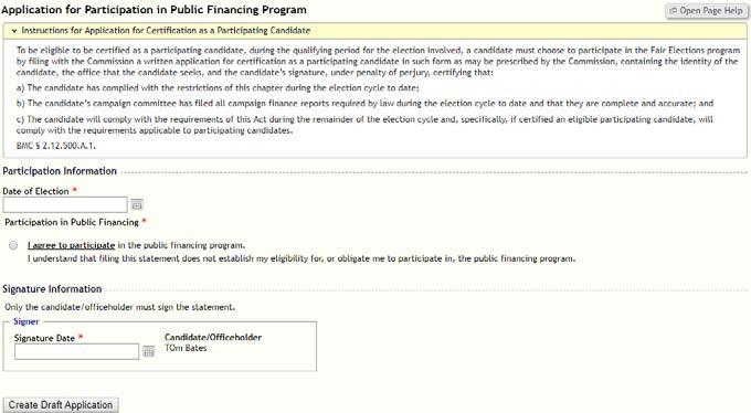 PUBLIC FINANCING PROGRAM FILER GUIDE Creating & E-Filing Statements Application for Participation Before you enter information in the Participation form, take a moment to view the instructions.