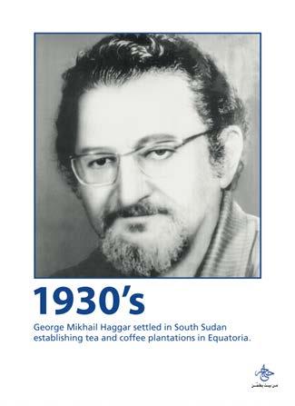 Group history 2 Mikhail Haggar registered the first Haggar business in Juba, South Sudan.