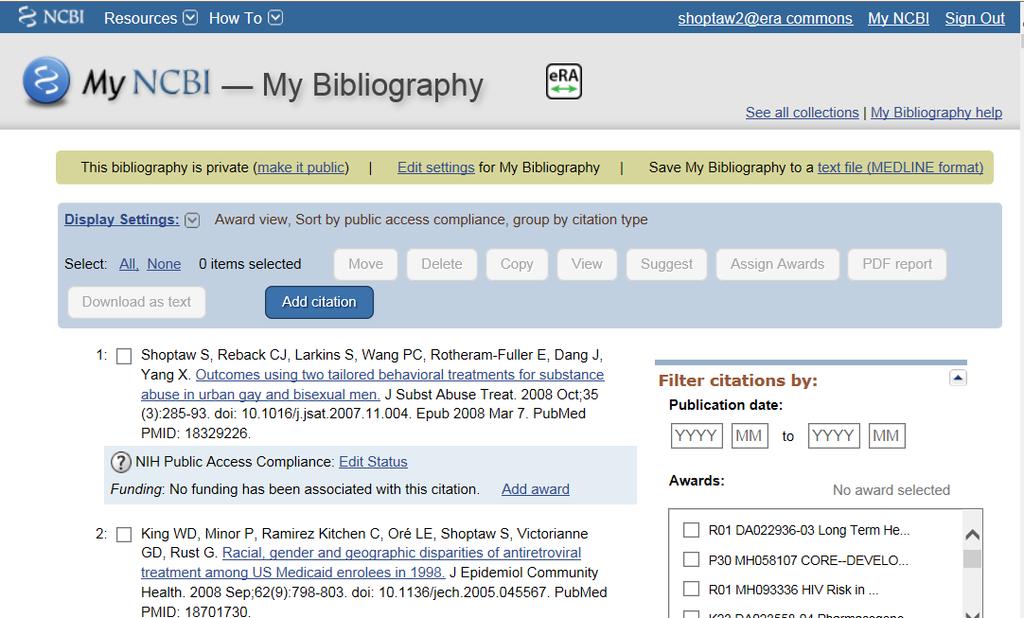 Create Publications for Reporting By using My NCBI, papers can be associated