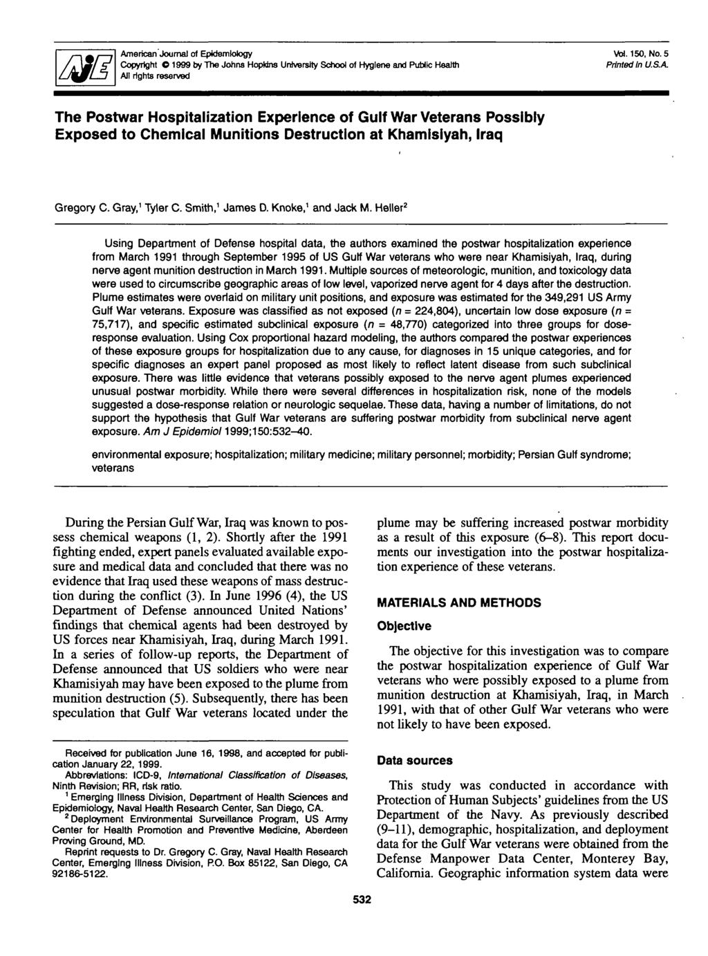 American Journal of Epidemiology Copyright 01999 by The Johns Hopkins University School of Hygiene and Public Health All rights reserved vol. 150, No. 5 Printed In U.SA.