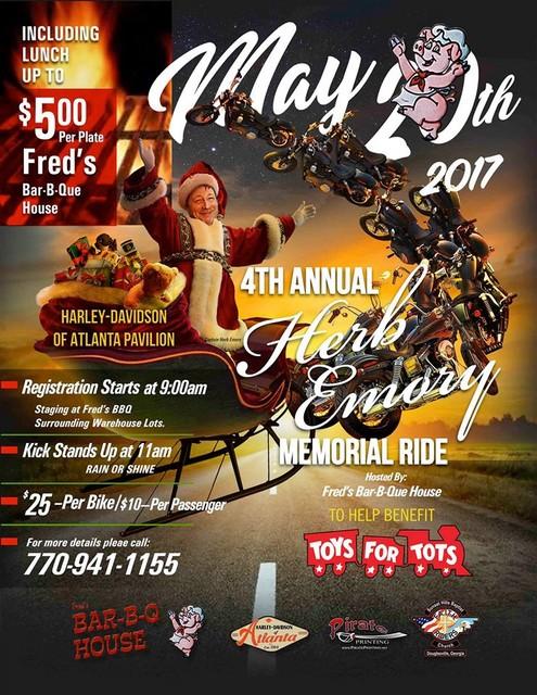 4th Annual Herb Emory Memorial Ride to Benefit Toys for Tots Saturday, May 20: Fred's BBQ House, 541 Thornton Road,