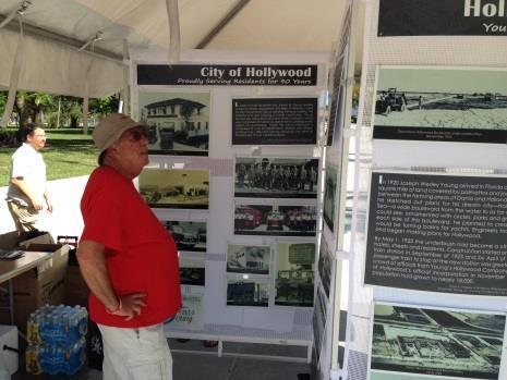 Everyone enjoyed seeing the rare items that were on display from the City s Records and Archives division and the display of historic photos showcasing the history of Hollywood.