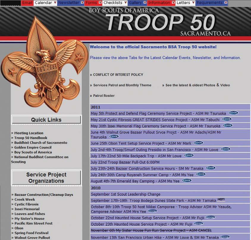 Troop 50 Web Site TROOP 50 WEB SITE Troop 50 s Web site, http://sactroop50.webs.com, is a valuable resource for both the Scout and parents.