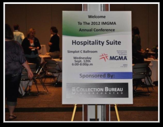 2018 Idaho MGMA Annual Conference 8 GOLD SPONSORSHIP - $3,250 IN ADDITION TO GENERAL SPONSOR BENEFITS (SEE PAGE 7), ALL GOLD SPONSORS RECEIVE: Four representative registrations and four Annual Awards