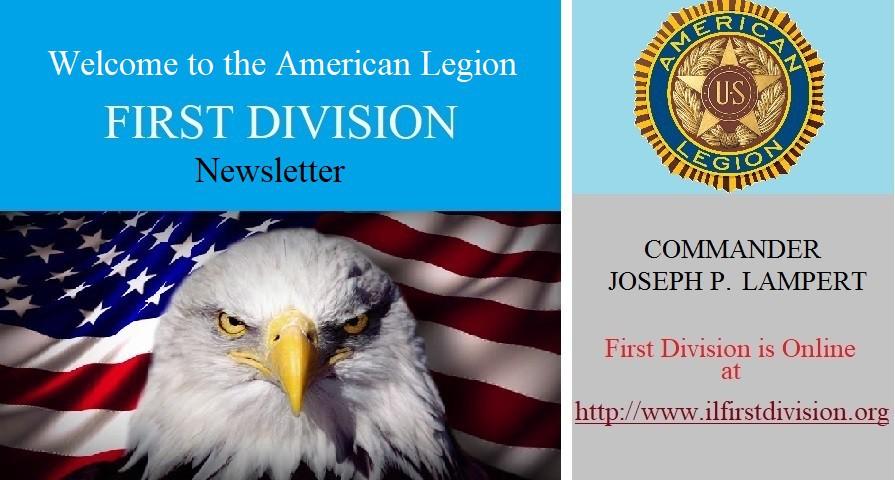 Newsletter for September 2018 First Division Commander Joseph P. Lampert Greetings Comrades. I am currently on the 13th annual Legacy Run to end with our 100th National Convention.