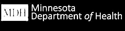 funds to implement and test the Minnesota