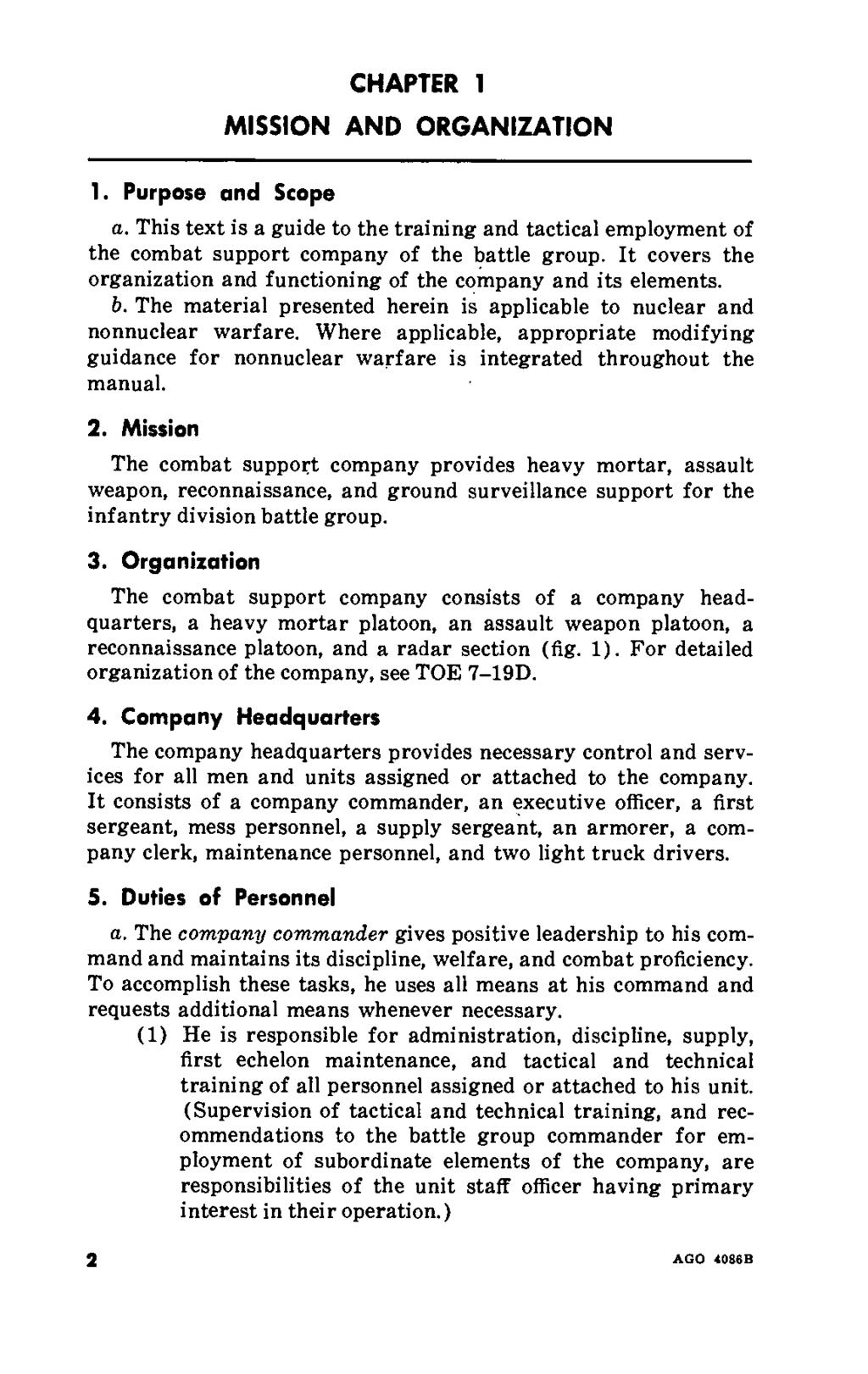 CHAPTER 1 MISSION AND ORGANIZATION 1. Purpose and Scope a. This text is a guide to the training and tactical employment of the combat support company of the battle group.