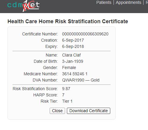 5. Risk Stratification Certificate Once the Assessment is complete a Health Care Home Certificate will be shown in the browser if the HARP score was 5.