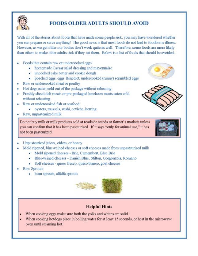 Program Description 2. Online Educational Handouts Series of handouts that can be used to educate older adults on foodborne illness and proper food safety practices.