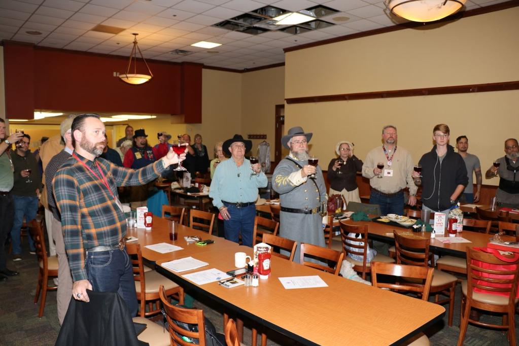 Page 2 January 2018 We raised a toast to General Robert E Lee during our December meeting, thank you to the Texas Order of Confederate Rose for providing the wine/juice and the gifts for the members