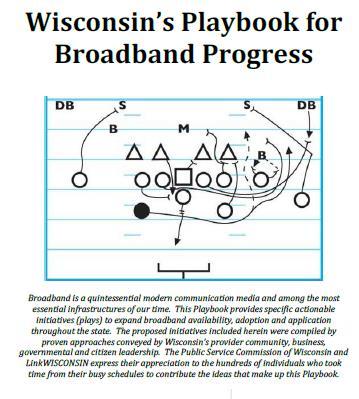 Building Community Broadband Subscribership Wisconsin s Playbook for Broadband Progress Formally Published to