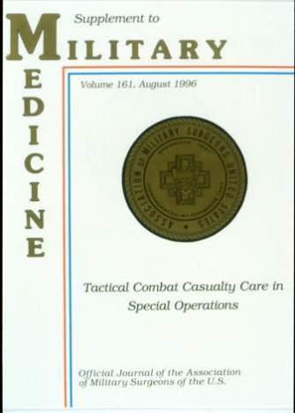 Tactical Combat Casualty Care in Special Operations Military Medicine