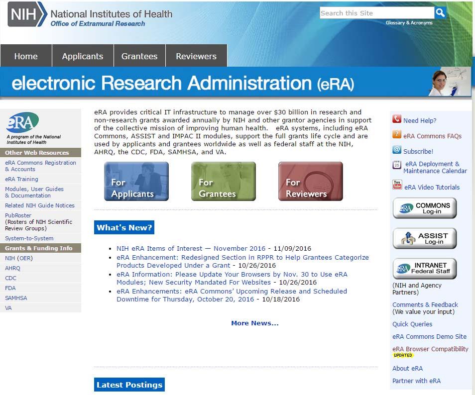 era Commons Agency system that allows applicants, grantees and federal staff to share application/grant information Used by NIH and a few other HHS