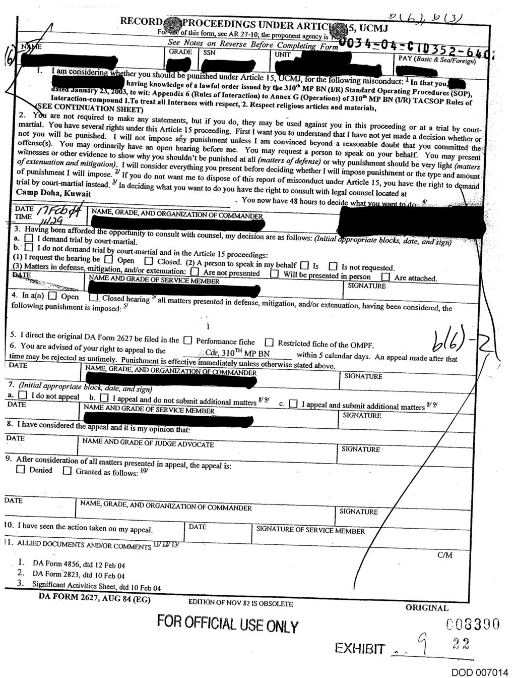 RECORD ROCEEDINGS UNDER ARTIC For of this form, see AR 27-10; the proponent agency is See Notes on Reverse Be ore Com lettn Form GRADE SSN UNIT t -0 L3 5, UCMJ 034 04:7C 0352.