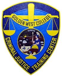 Short Term Courses (AOT - CPT) Golden West College CRIMINAL JUSTICE TRAINING CENTER 714-895-8369 Fall 2016 For more detailed descriptions of the courses please consult the GWC college catalog.