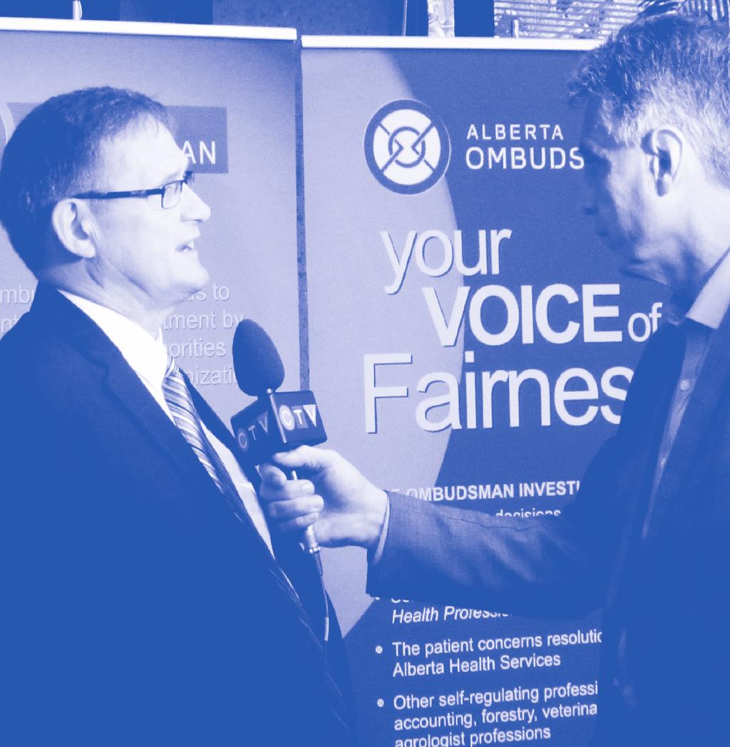 STRATEGIC BUSINESS PLAN STRATEGIC BUSINESS PLAN 2012/13 2014/15 Peter Hourihan, Alberta s Ombudsman, speaks with CTV journalist Terry Vogt in Lethbridge.
