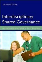 NEW RESOURCE FROM THE NATION S LEADING VISIONARIES Interdisciplinary Shared Governance Tim