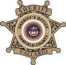 SHERIFF OF GARFIELD COUNTY LOU VALLARIO 107 8 TH Street Glenwood Springs, CO 81601 Phone: 970-945-0453 Fax: 970-945-7700 106 County Road 333-A Rifle, CO 81650 Phone: 970-665-0200 Fax: 970-665-0253