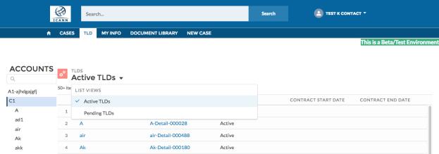 3.3 TLD Tab The TLD tab lists all the TLDs under an account. The list can be filtered by status: Active or Pending. Active TLDs are the current configuration of the TLDs in the account.