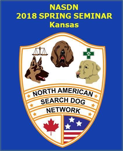 NASDN 2018 SPRING SEMINAR Join us at ACORNS RESORT for K9 SAR TRAINING APRIL 5-8, 2018 MILFORD LAKE, KANSAS Open to Law Enforcement and Civilian SAR Personnel Class sizes are limited to ensure