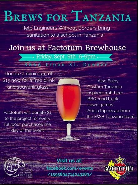 Fundraising o o Jen Cook is leaving Colorado and thus the Chapter and we need a new fundraising chair. Brews for Tanzania is Friday Sept 9, 6-9 pm at Factotum Brewhouse.