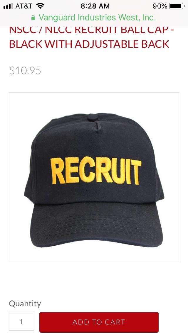 RECRUIT BALLCAP New Cadets shall wear the Recruit Ballcap cover with their NWUs and CUUs until they have successfully completed the BMR.