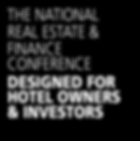 THE NATIONAL REAL ESTATE & FINANCE CONFERENCE