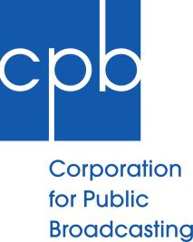 Collaborative Operations and Services Grant Program GUIDELINES Revised January 15, 2014 OVERVIEW The Corporation for Public Broadcasting ( CPB ) has a broad mandate to foster a healthy public media