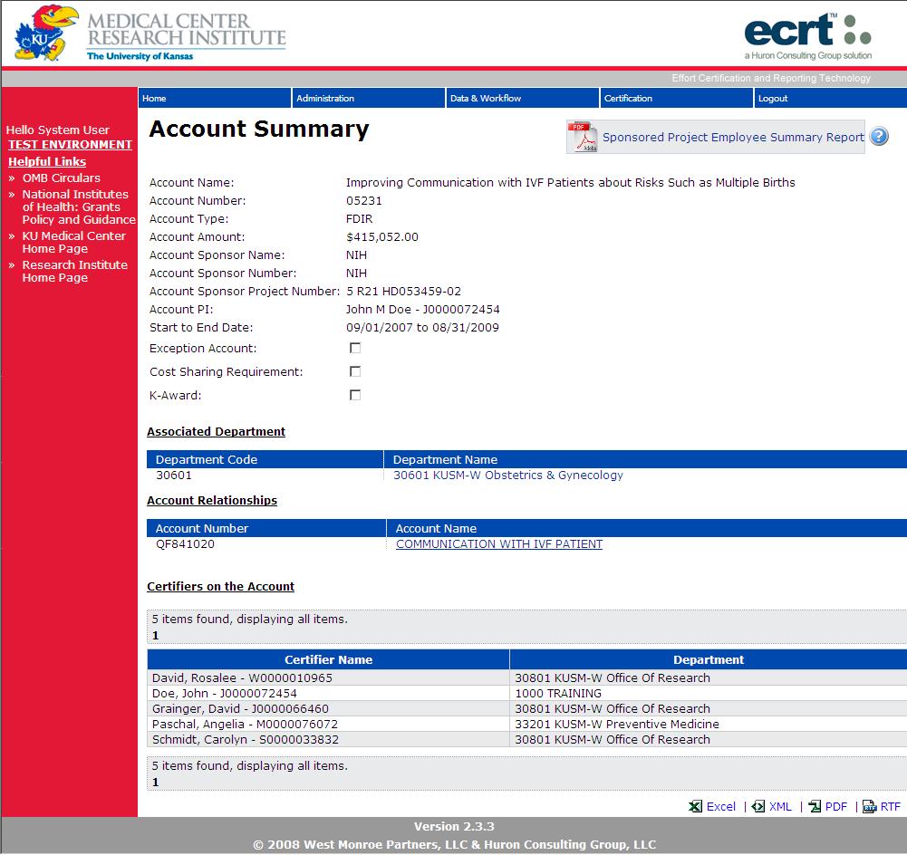 Department Dashboard Account Summary Screen Clicking on the name of any account in the list brings up a summary screen for the account.
