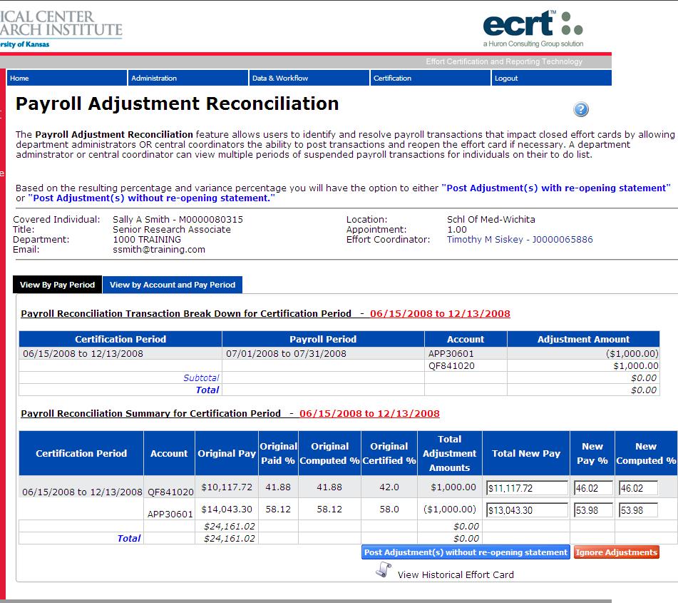 Manage Effort Tasks Payroll Adjustment Item Selecting a link from the Payroll Adjustment Work Item list will display the individual payroll adjustment that has been made.
